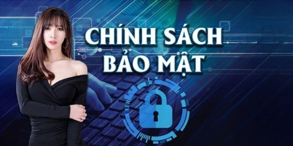 Tìm hiểu kỹ chính sách bảo mật CWIN mới